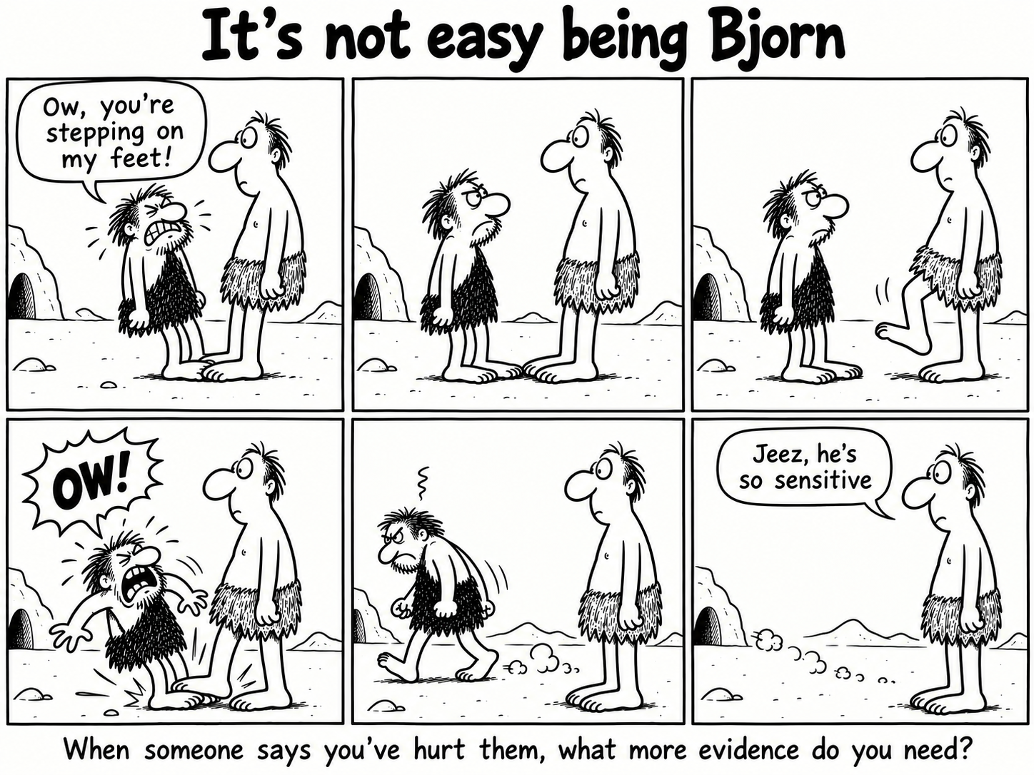 A villager stands on Bjorn's feet.